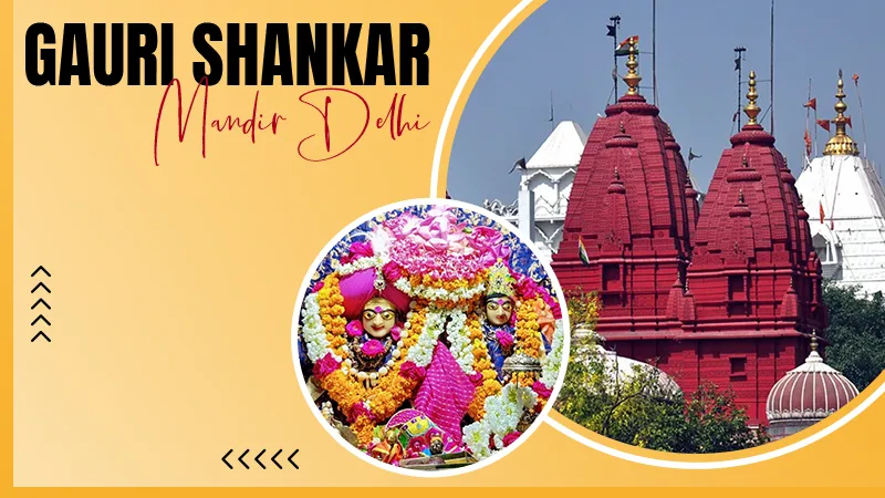 Gauri Shankar Mandir Delhi