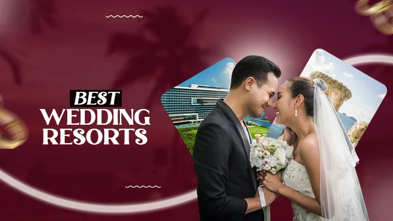 best wedding resorts
