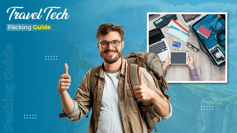 Packing tech gadgets