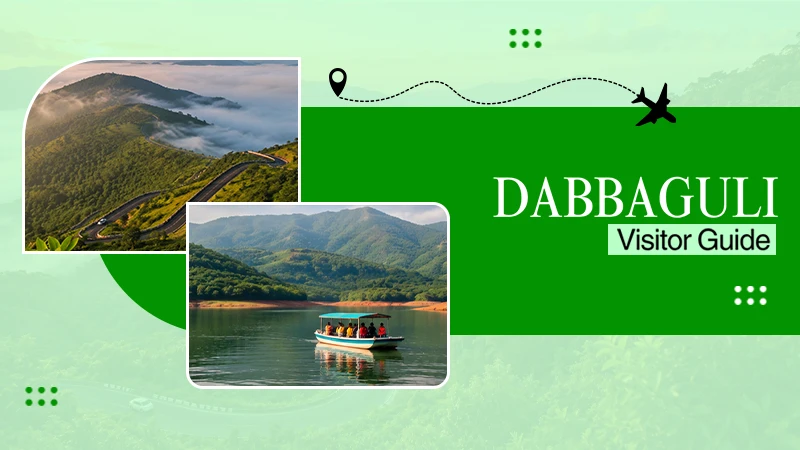 Dabbaguli Timings, Top Attractions Nearby, Best Time to Visit, and Quick Tips